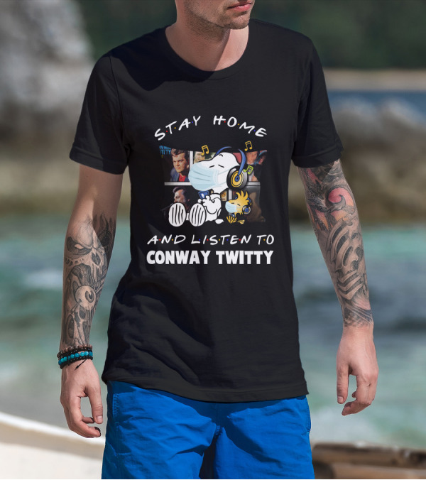 Stay Home And Listen To Conway Twitty Snoopy Wearing Headphones And Mask T-Shirt