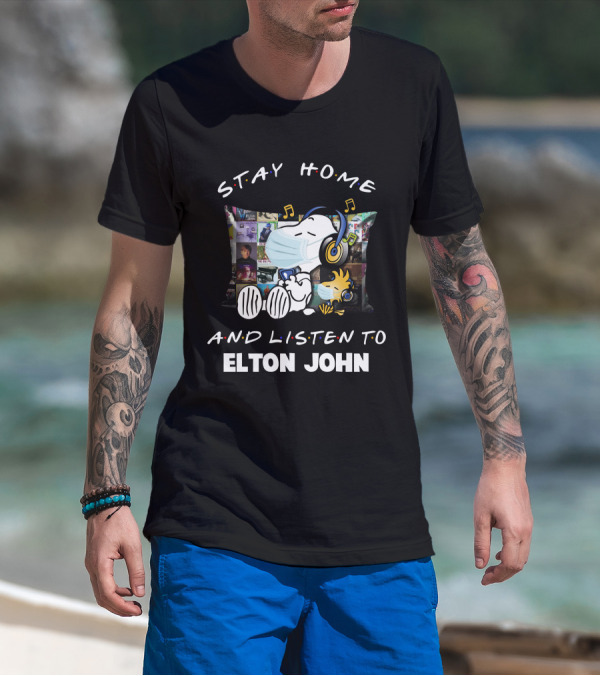 Stay Home And Listen To Elton John With Snoopy Masked Headphones T-Shirt