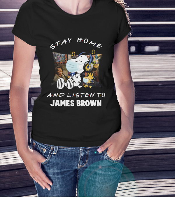 Stay Home And Listen To James Brown Snoopy Relaxing With Headphones T-Shirt