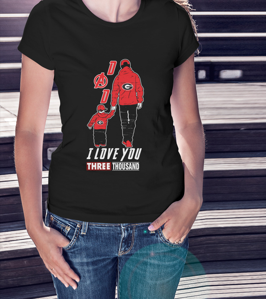 I Love You Three Thousand Dad Georgia Bulldogs Avengers T-Shirt