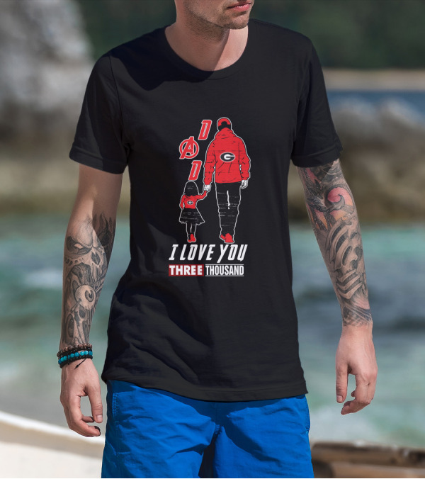 Avengers Dad Georgia Bulldogs I Love You Three Thousand T-Shirt