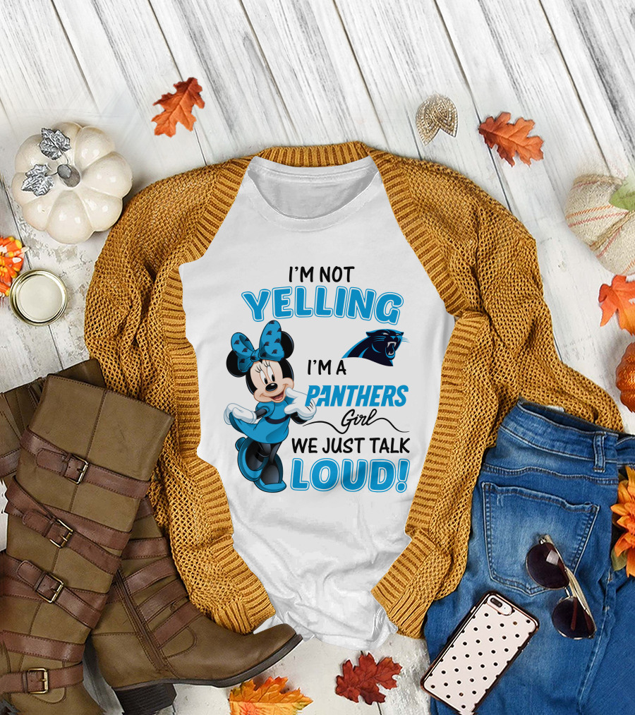 I'm Not Yelling I'm a Panthers Girl We Just Talk Loud Carolina Panthers Minnie Mouse T-Shirt