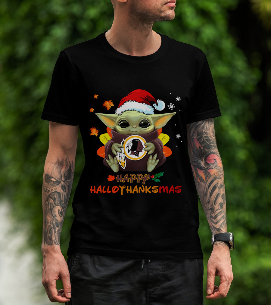 Happy Hallothanksmas Baby Yoda Washington Redskins T-Shirt
