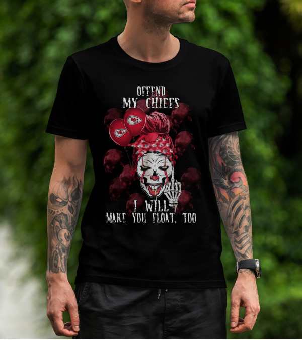 Kansas City Chiefs Halloween Offend My Chiefs I Will Make You Float Too T-Shirt