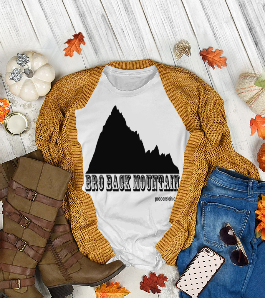 Bro Back Mountain Poopenstein.com T-Shirt
