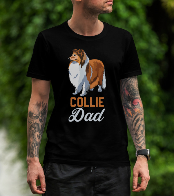 Collie Dad Loving Dog Owner T-Shirt
