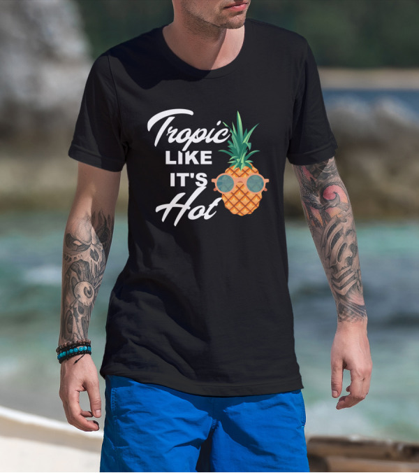Tropic Like It's Hot Cool Vintage Pineapple T-Shirt