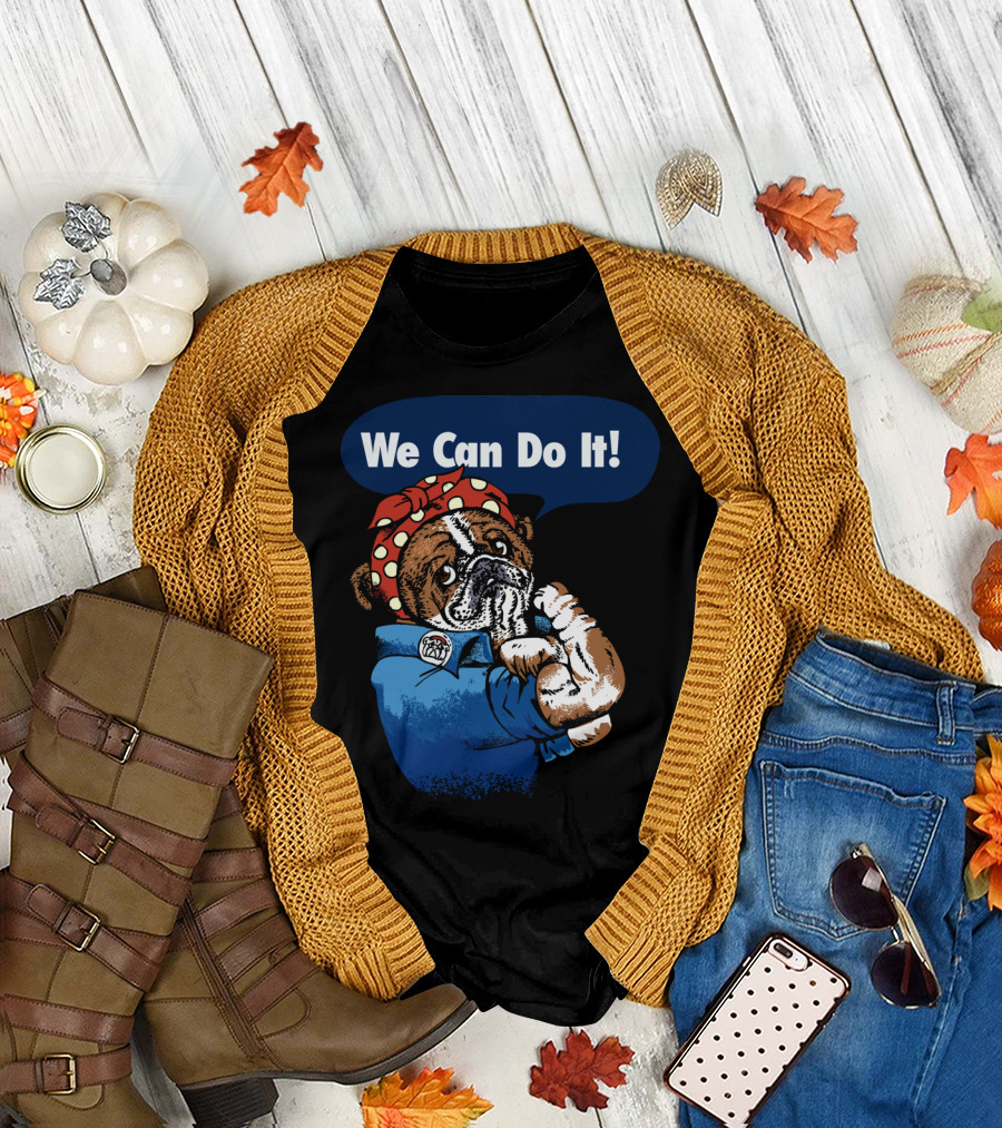 We Can Do It English Bulldog Rosie the Riveter T-Shirt