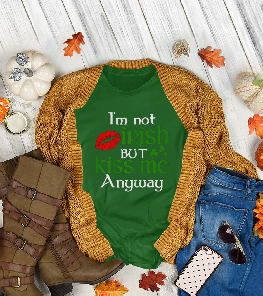 I'm Not Irish But Kiss Me Anyway Red Lips Shamrocks St Patrick Day T-Shirt