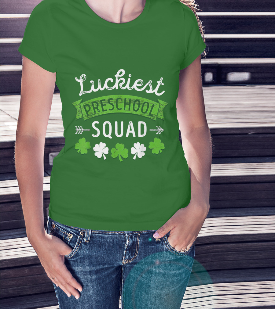 Luckiest Preschool Squad St Patricks Day Shamrocks T-Shirt