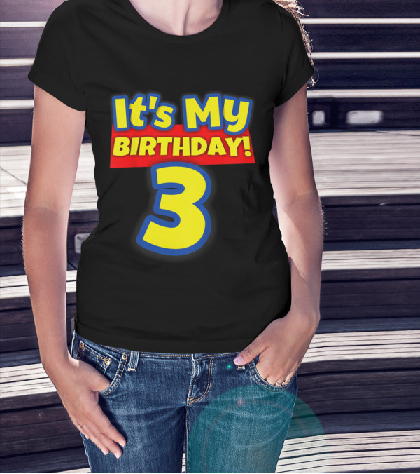 Kids 3 Year Old It's My Birthday Boys And Girls 3 T-Shirt