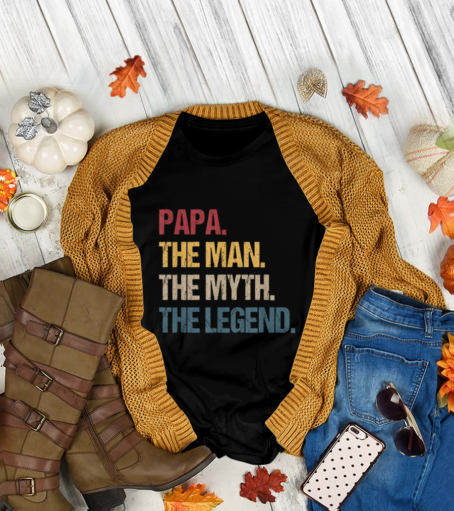 Papa The Man The Myth The Legend For Mens and Dad T-Shirt