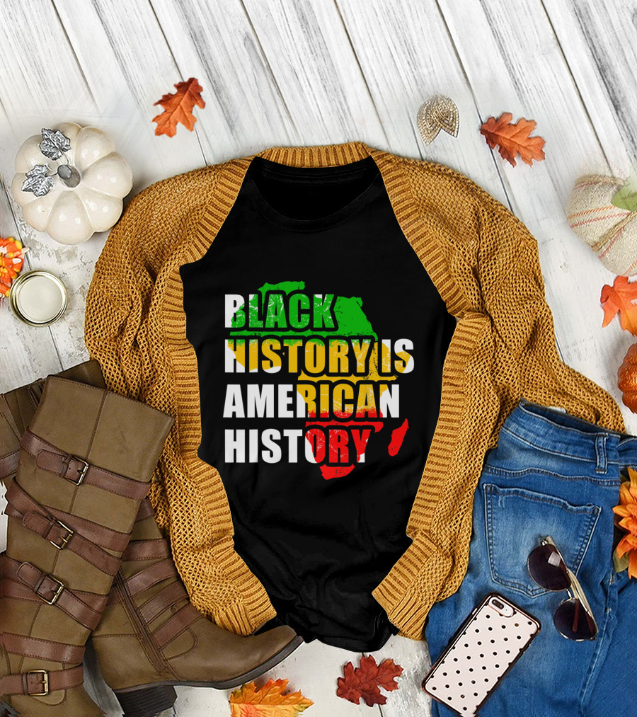 Black History Is American History Africa Map Rasta Colors T-Shirt