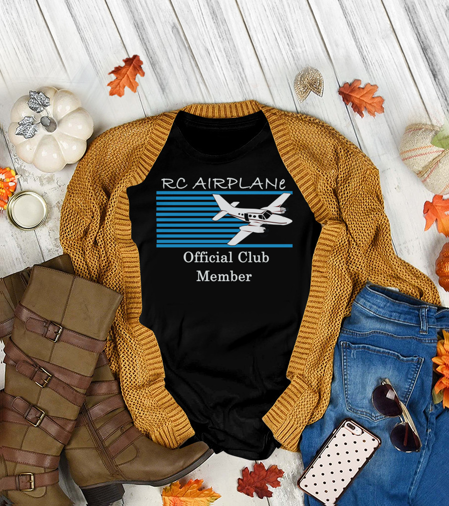 RC Airplane Official Club Member Pilot RC Plane Hobbyist Club Member T-Shirt