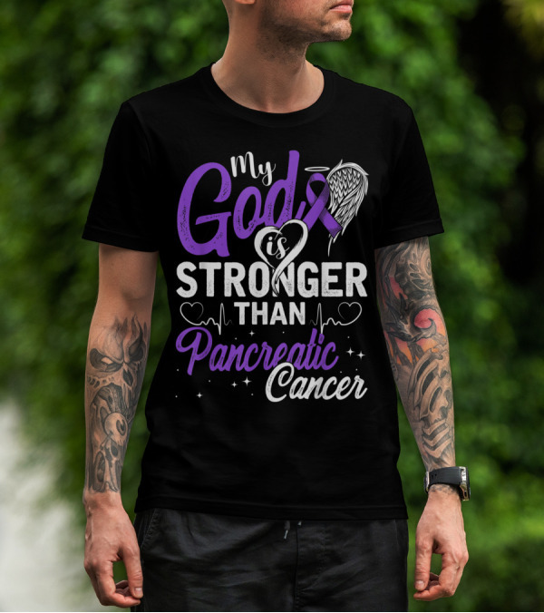 My God Is Stronger Than Pancreatic Cancer Purple Awareness T-Shirt