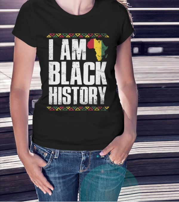 I Am Black History African Continent Flag Colors T-Shirt