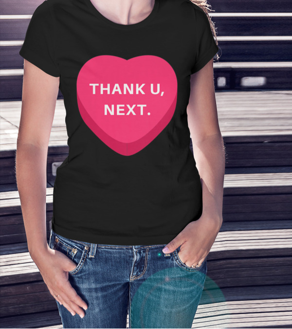 Thank U Next Funny Girls Women's Anti Pink Heart T-Shirt