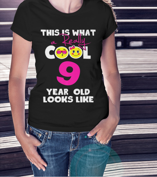 This Is What A Really Cool 9 Year Old Looks Like Emojis T-Shirt