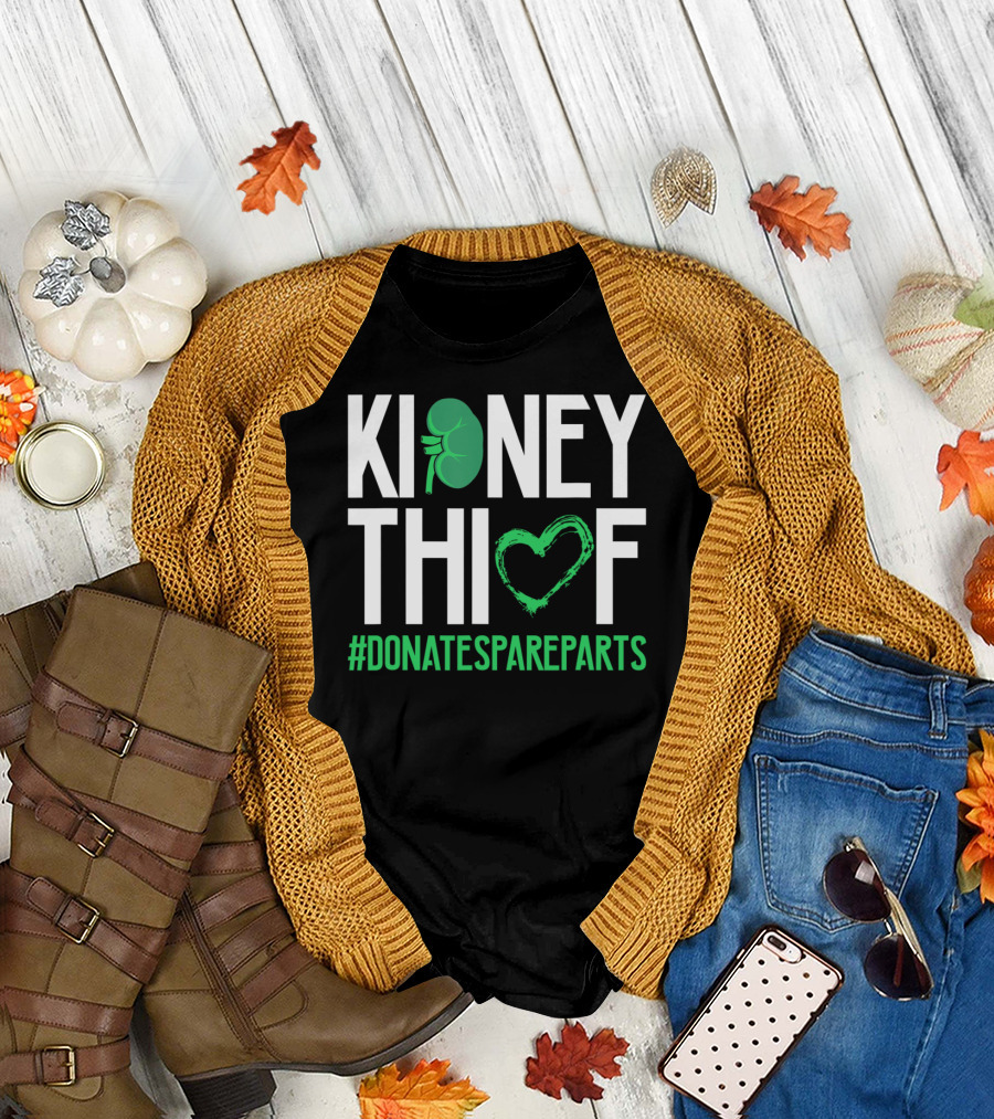 KIDNEY THIEF HEART #DONATESPAREPARTS T-Shirt