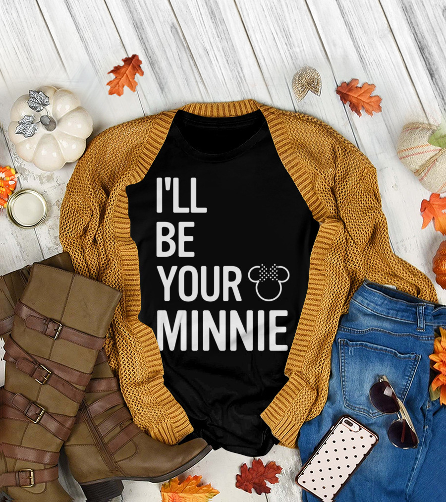 Disney Mickey And Friends I'll Be Your Minnie Bow Ear T-Shirt