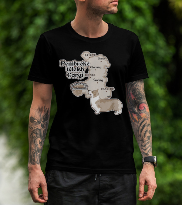 Pembroke Welsh Corgi Pembrokeshire Loyal Sturdy Charming Clever Loving Dog Hub Map Of Wales T-Shirt