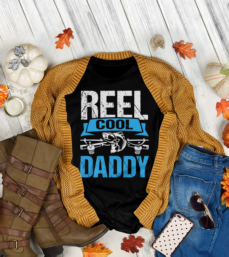 Reel Cool Daddy Fishing Father Fish Rods T-Shirt