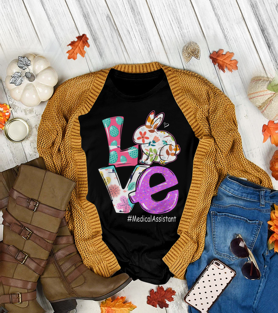Happy Easter Day Floral Rabbit Love #MedicalAssistant T-Shirt