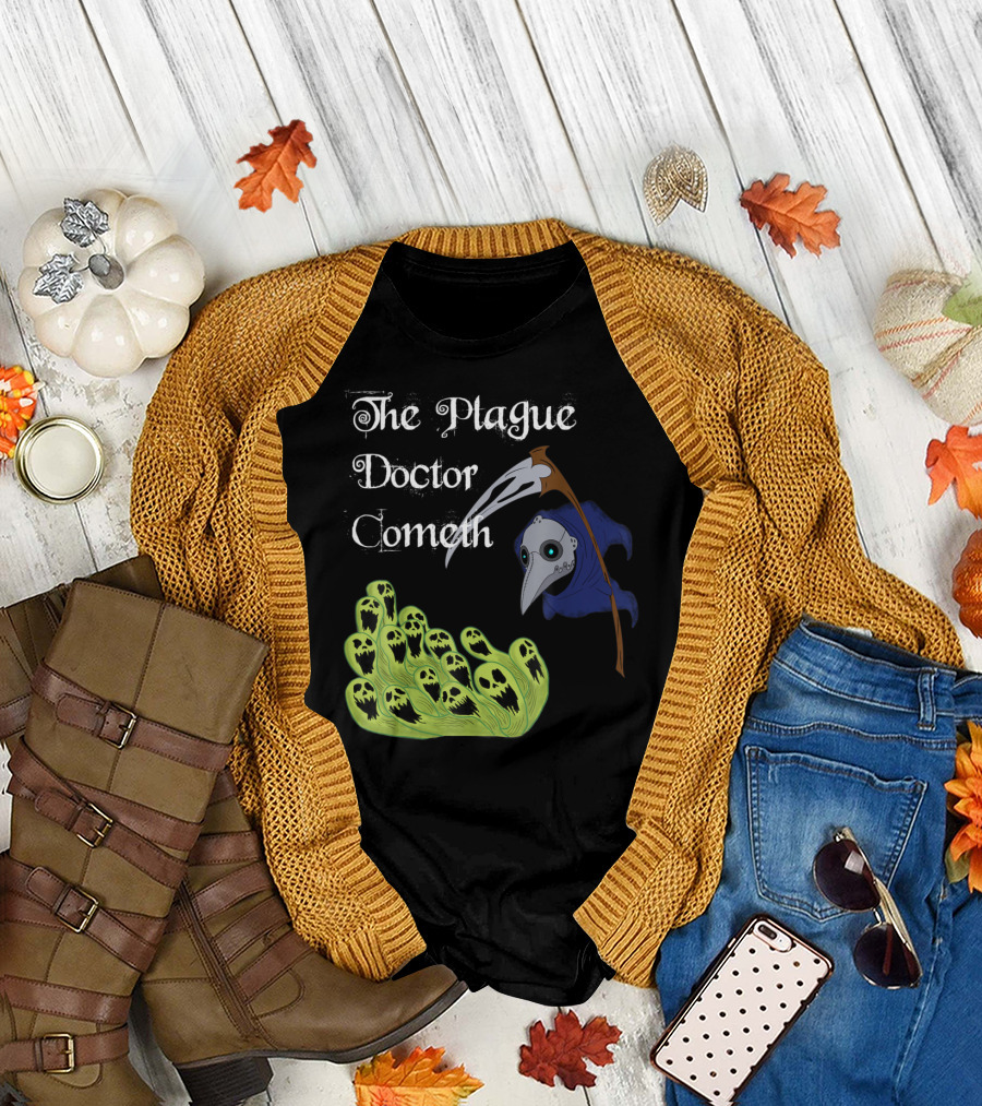 The Plague Doctor Cometh Medieval Fantasy Dead Souls T-Shirt