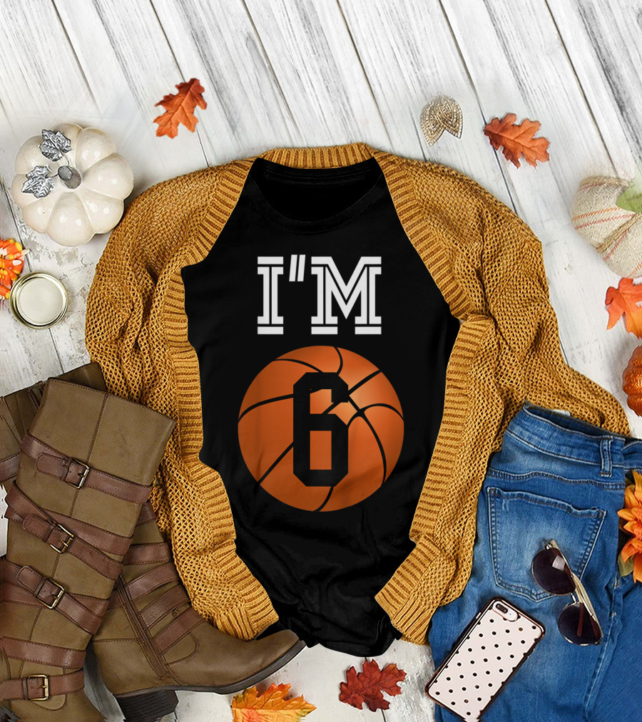 I'm 6 Basketball Birthday Boy 6th Party T-Shirt