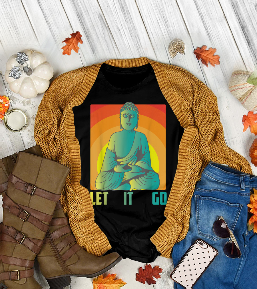 Let It Go Meditation Cute Buddha T-Shirt