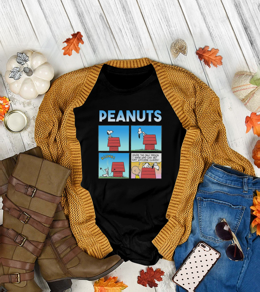 PEANUTS Snoopy Comic Strip Klunk You're the Only Person I Know Who Can Get Hurt Watching Clouds T-Shirt