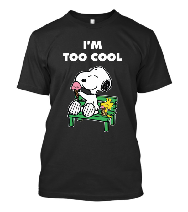 I'm Too Cool Snoopy Ice Cream Bench Relaxing T-Shirt
