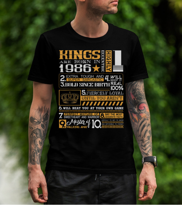 Highly Eccentric Kings Are Born In 1986 Extra Tough Super Sarcastic Bold Fiercely Loyal Perfect Mixture T-Shirt