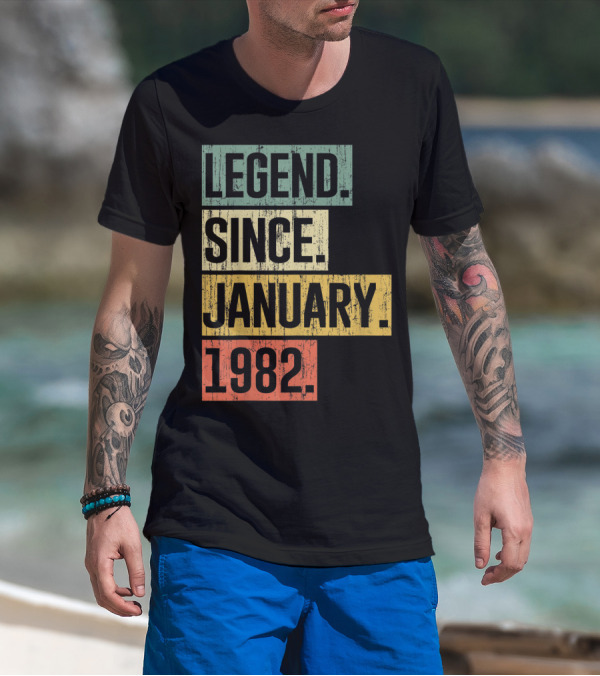 Legend Since January 1982 T-Shirt