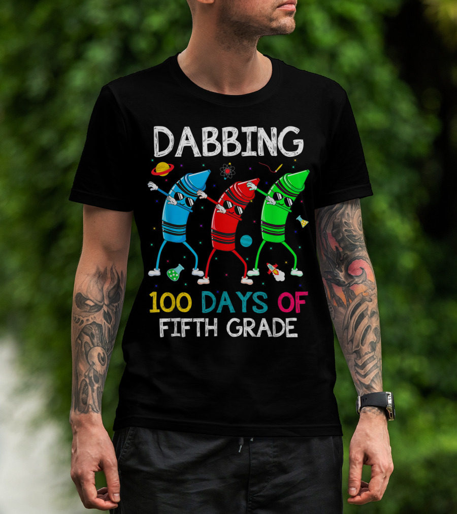 Dabbing 100 Days Of Fifth Grade With Dancing Crayon Characters And Space Elements T-Shirt