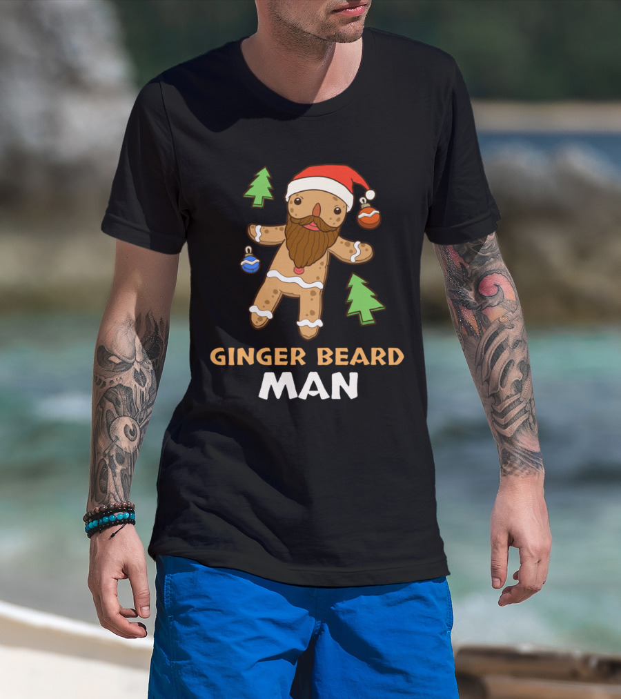 Ginger Beard Man Christmas Gingerbread With Santa Hat And Ornaments T-Shirt
