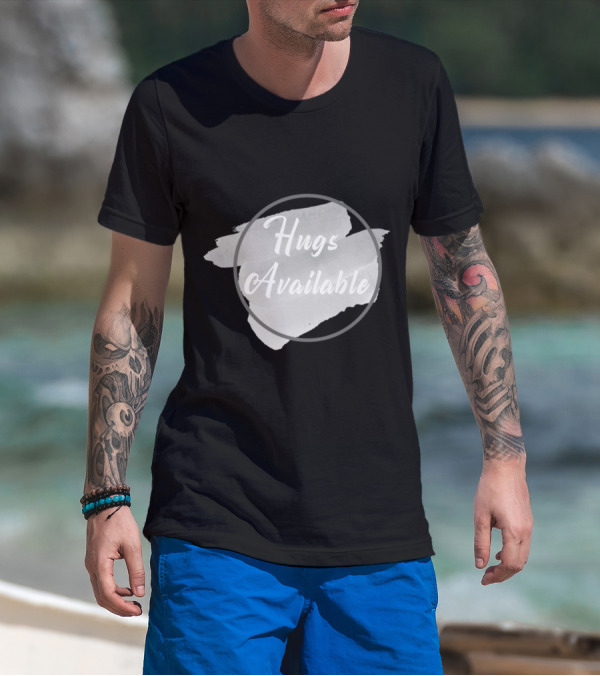 Hugs Available Watercolor Brushstroke Circle T-Shirt