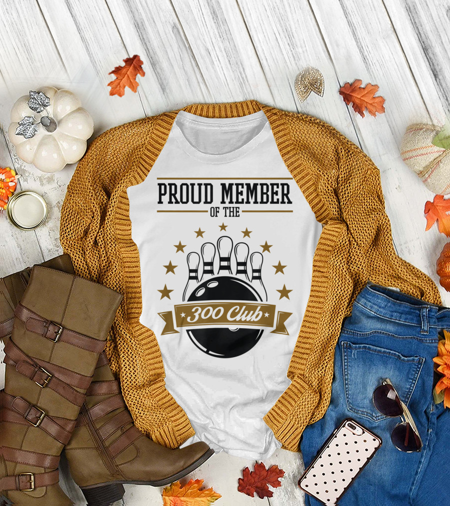 Proud Member of the Bowling 300 Club with Stars and Pins T-Shirt