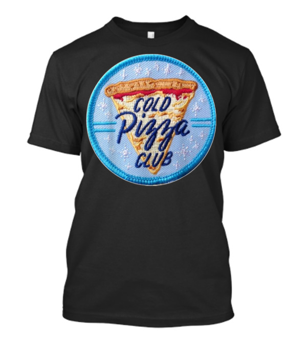 Cold Pizza Club Patch Badge Pizza Slice T-Shirt