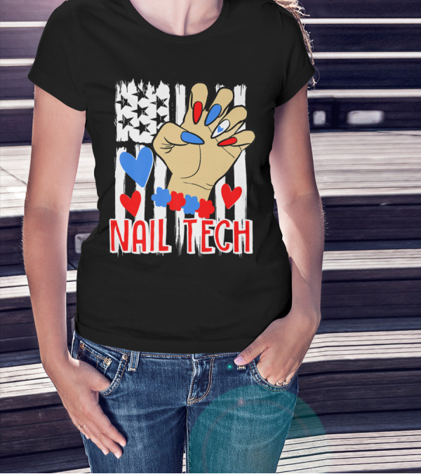 Nail Tech Patriotic Cute American Flag Hearts T-Shirt