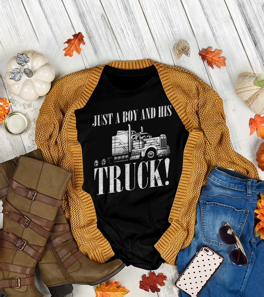 Just a Boy and His Truck T-Shirt