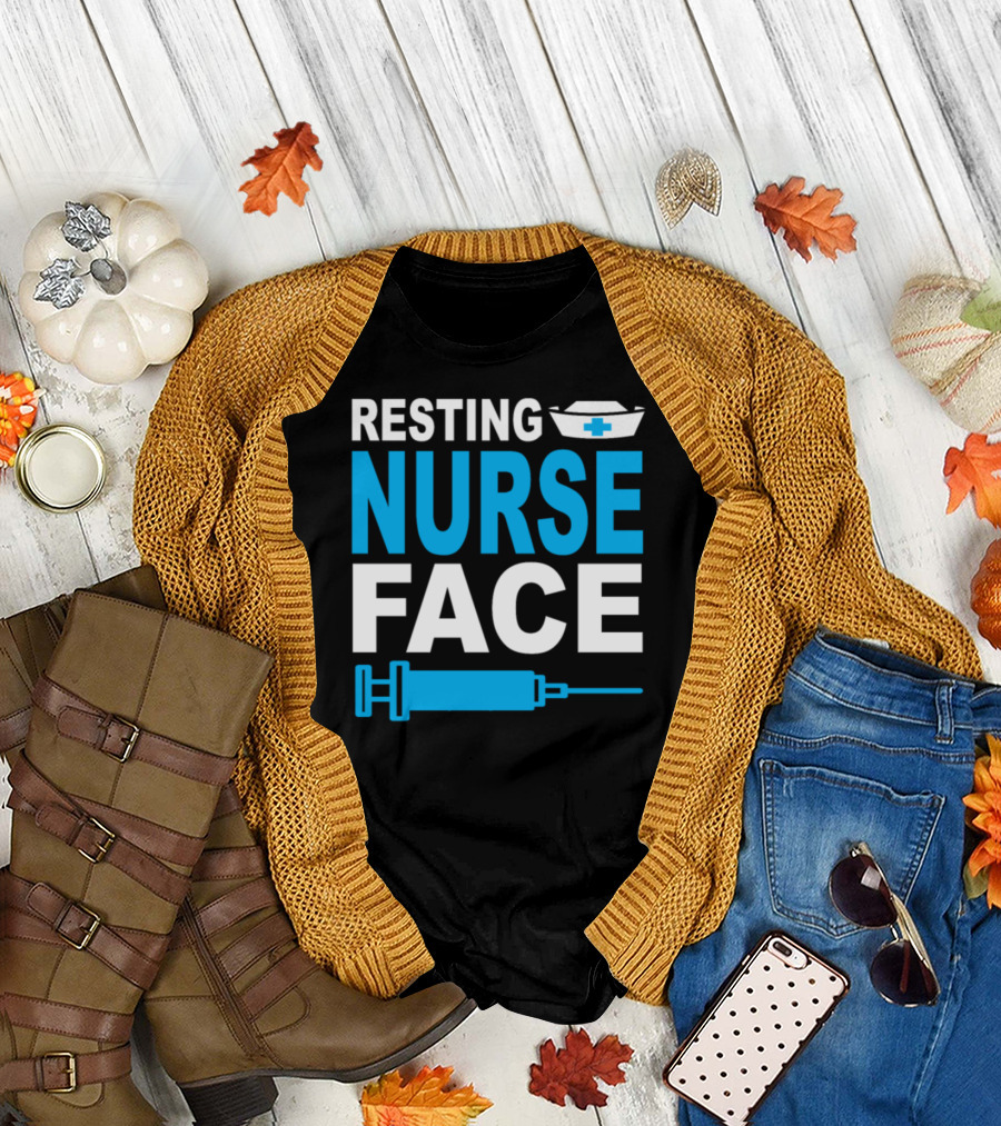 Resting Nurse Face Nurse Cap Syringe Humor T-Shirt
