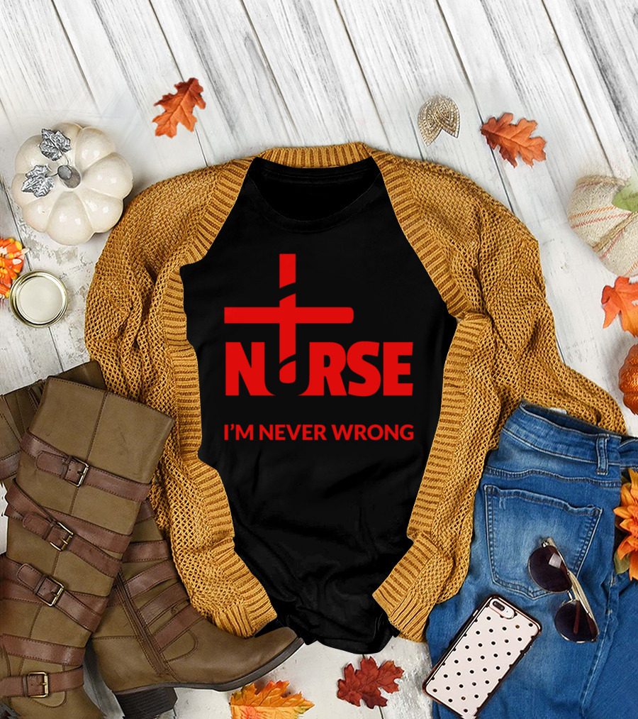 Nurse Let's Just Assume I'm Never Wrong Snake Cross T-Shirt