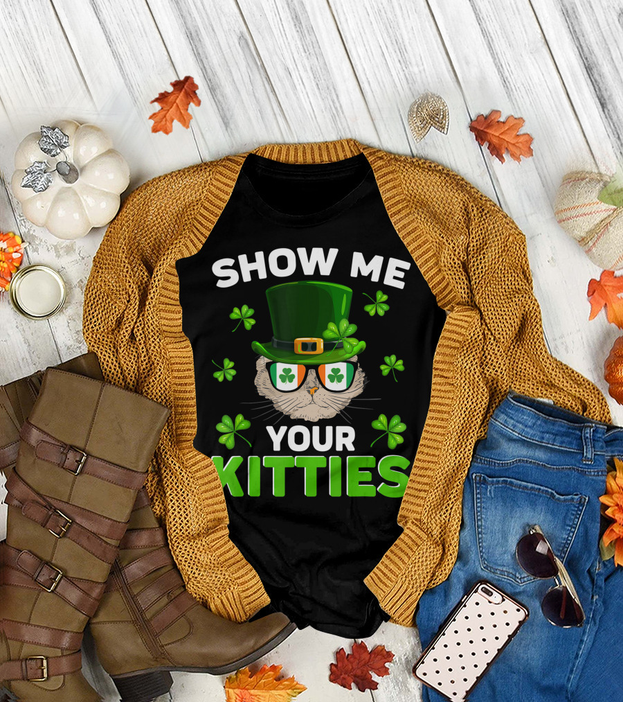 Show Me Your Kitties Cat with Shamrocks and Green Hat T-Shirt
