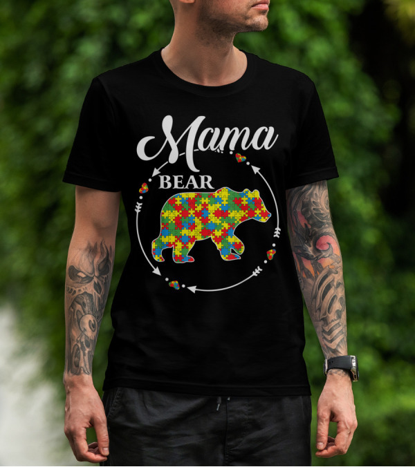 Mama Bear Autism Awareness Support Autistic Puzzle T-Shirt