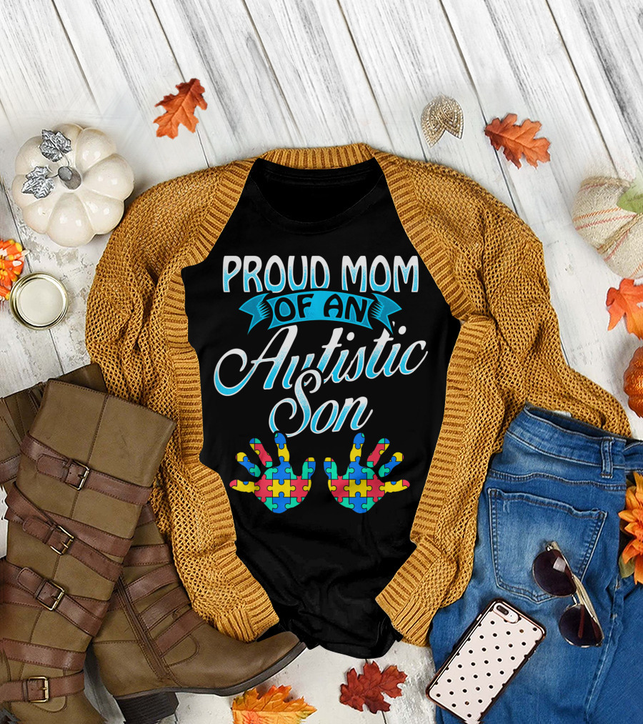 Proud Mom of an Autistic Son Handprints Puzzle Autism T-Shirt