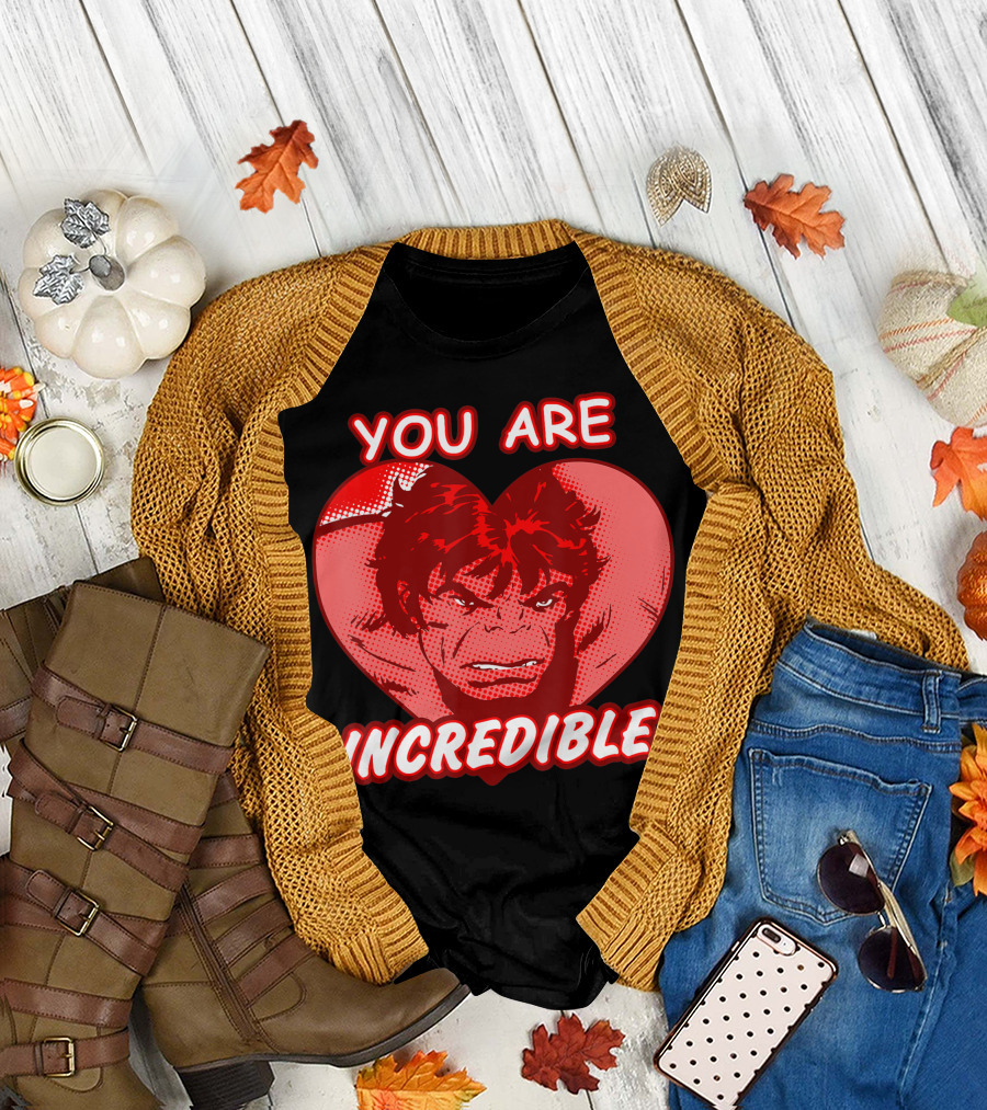 Marvel Avengers Hulk Valentines Day You Are Incredible T-Shirt