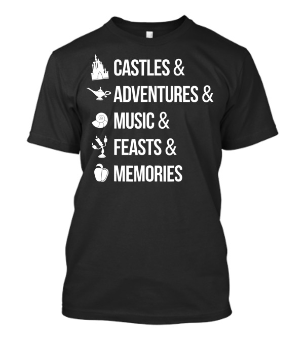 Disney Iconic Princes Castles Adventures Music Feasts Memories White Font T-Shirt