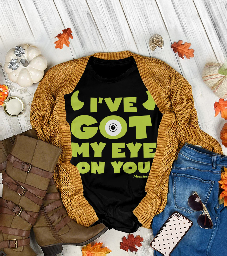 I've Got My Eye On You Monsters Inc Mike Wazowski T-Shirt
