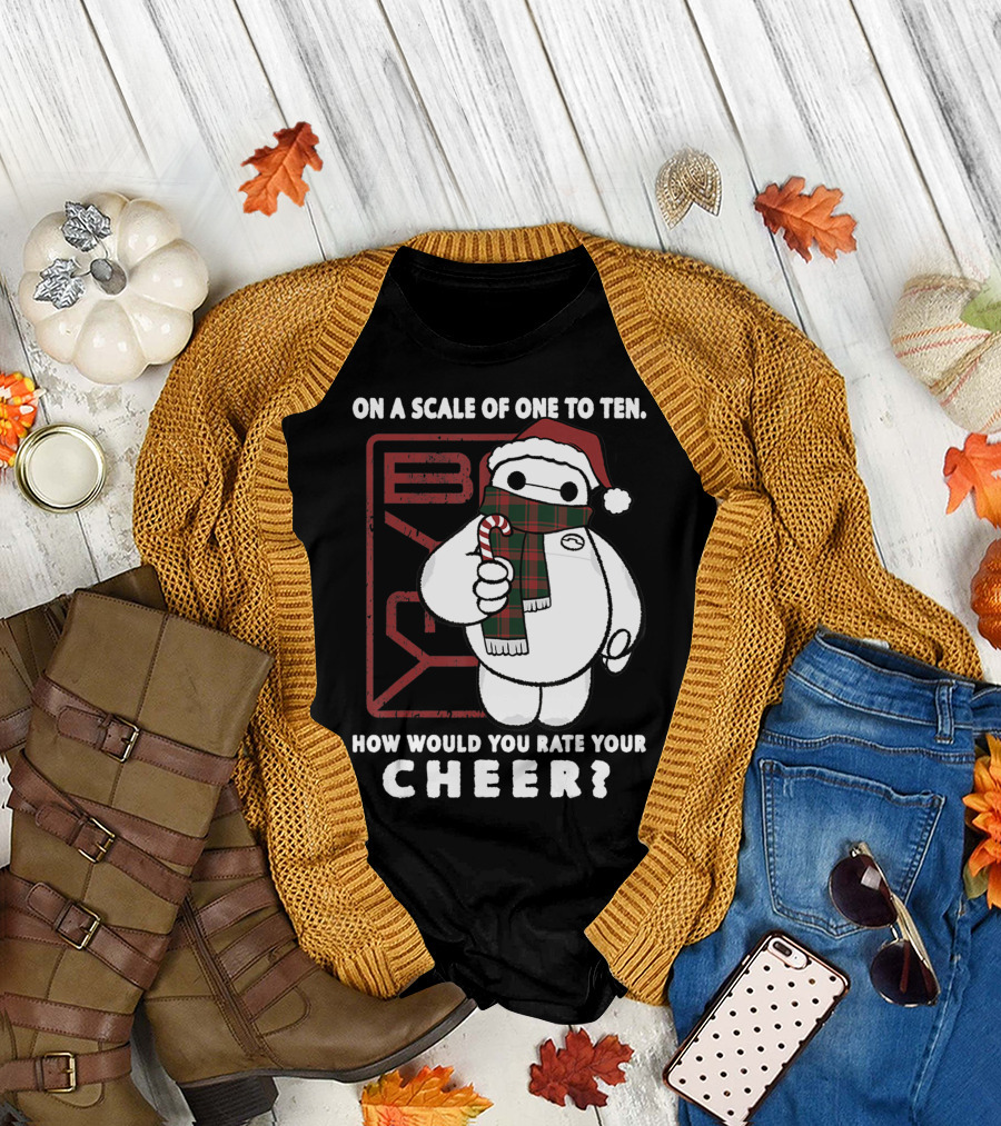 Disney Big Hero 6 On a Scale of One to Ten How Would You Rate Your Cheer Baymax Santa Hat T-Shirt